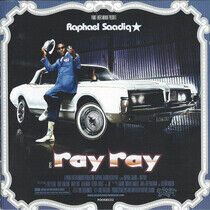 Saadiq, Raphael: Ray Ray